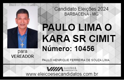 Candidato PAULO LIMA O KARA SR CIMIT 2024 - BARBACENA - Eleições