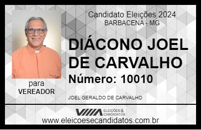 Candidato DIÁCONO JOEL DE CARVALHO 2024 - BARBACENA - Eleições