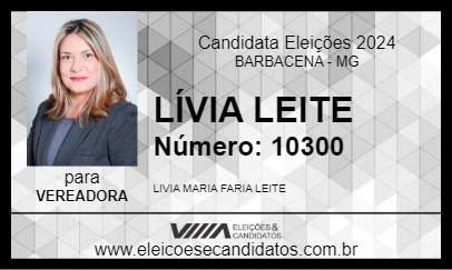 Candidato LÍVIA LEITE 2024 - BARBACENA - Eleições