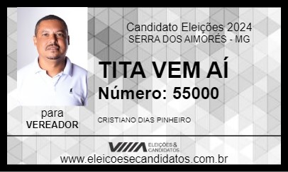 Candidato TITA VEM AÍ 2024 - SERRA DOS AIMORÉS - Eleições