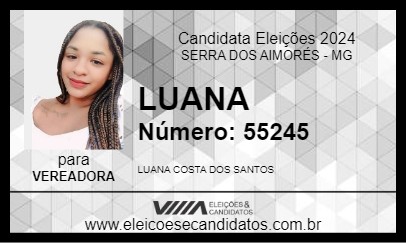 Candidato LUANA 2024 - SERRA DOS AIMORÉS - Eleições