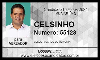 Candidato CELSINHO 2024 - MURIAÉ - Eleições