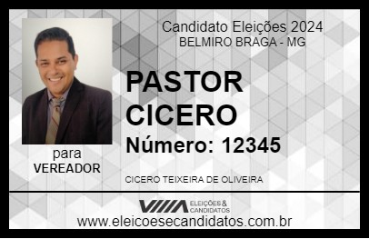 Candidato PASTOR CICERO 2024 - BELMIRO BRAGA - Eleições