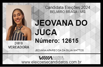 Candidato JEOVANA DO JUCA 2024 - BELMIRO BRAGA - Eleições