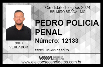 Candidato PEDRO POLICIA PENAL 2024 - BELMIRO BRAGA - Eleições