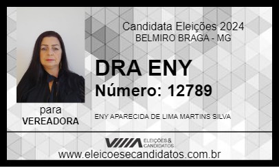 Candidato DRA ENY 2024 - BELMIRO BRAGA - Eleições