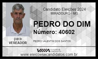 Candidato PIO DO DIM 2024 - MIRADOURO - Eleições