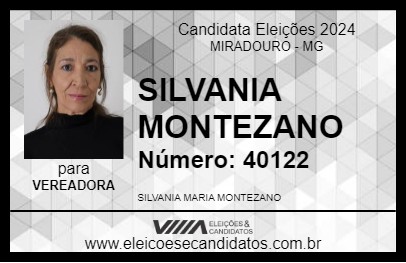 Candidato SILVANIA MONTEZANO 2024 - MIRADOURO - Eleições