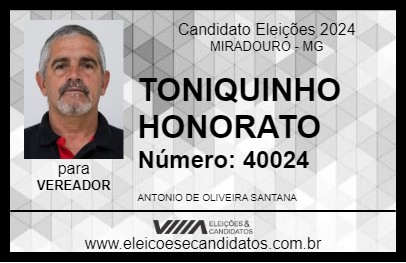 Candidato TONIQUINHO HONORATO 2024 - MIRADOURO - Eleições