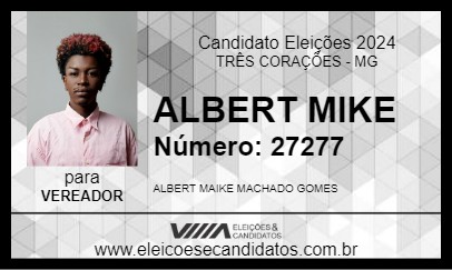 Candidato ALBERT MIKE 2024 - TRÊS CORAÇÕES - Eleições