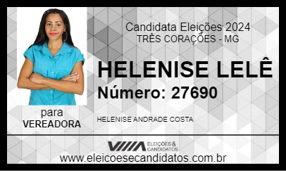 Candidato HELENISE LELÊ 2024 - TRÊS CORAÇÕES - Eleições