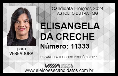 Candidato ELISANGELA DA CRECHE 2024 - ASTOLFO DUTRA - Eleições