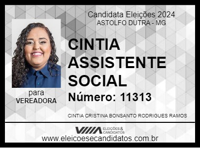 Candidato CINTIA ASSISTENTE SOCIAL 2024 - ASTOLFO DUTRA - Eleições