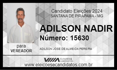 Candidato ADILSON NADIR 2024 - SANTANA DE PIRAPAMA - Eleições