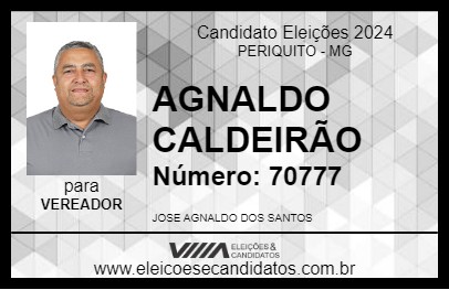 Candidato AGNALDO CALDEIRÃO 2024 - PERIQUITO - Eleições