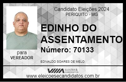 Candidato EDINHO DO ASSENTAMENTO 2024 - PERIQUITO - Eleições