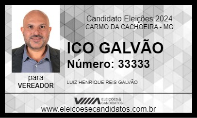 Candidato ICO GALVÃO 2024 - CARMO DA CACHOEIRA - Eleições