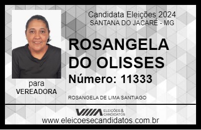 Candidato ROSANGELA DO OLISSES 2024 - SANTANA DO JACARÉ - Eleições