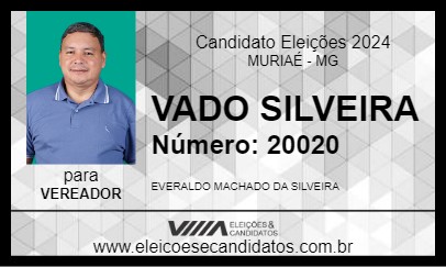 Candidato VADO SILVEIRA 2024 - MURIAÉ - Eleições