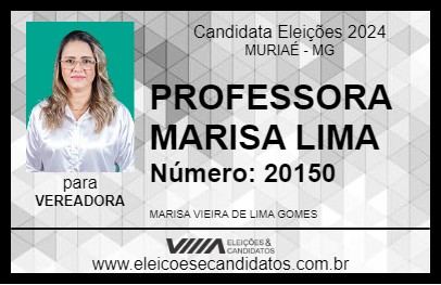 Candidato PROFESSORA MARISA LIMA 2024 - MURIAÉ - Eleições