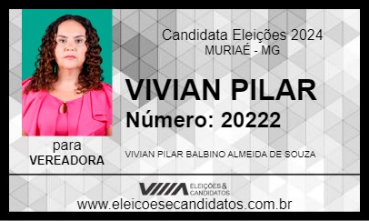 Candidato VIVIAN PILAR 2024 - MURIAÉ - Eleições