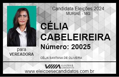 Candidato CÉLIA CABELEIREIRA 2024 - MURIAÉ - Eleições