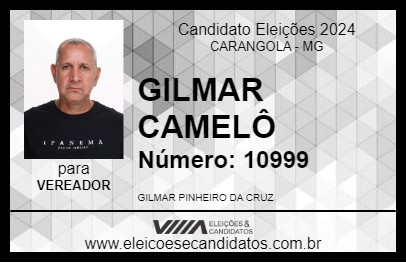 Candidato GILMAR CAMELÔ 2024 - CARANGOLA - Eleições