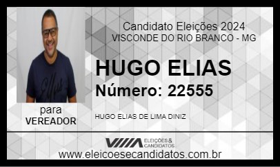 Candidato HUGO ELIAS 2024 - VISCONDE DO RIO BRANCO - Eleições