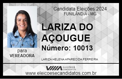 Candidato LARIZA DO AÇOUGUE 2024 - FUNILÂNDIA - Eleições