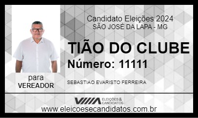 Candidato TIÃO DO CLUBE  2024 - SÃO JOSÉ DA LAPA - Eleições