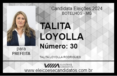 Candidato TALITA LOYOLLA 2024 - BOTELHOS - Eleições