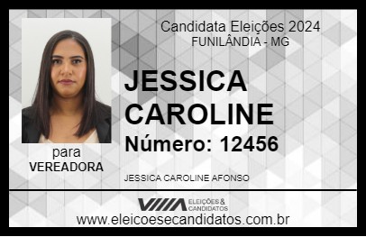 Candidato JESSICA CAROLINE 2024 - FUNILÂNDIA - Eleições