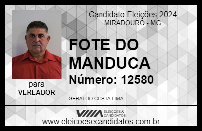 Candidato FOTE DO MANDUCA 2024 - MIRADOURO - Eleições