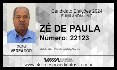 Candidato ZÉ DE PAULA 2024 - FUNILÂNDIA - Eleições