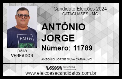 Candidato ANTÔNIO JORGE 2024 - CATAGUASES - Eleições