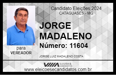 Candidato JORGE MADALENO 2024 - CATAGUASES - Eleições