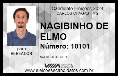 Candidato NAGIBINHO DE ELMO 2024 - CARLOS CHAGAS - Eleições