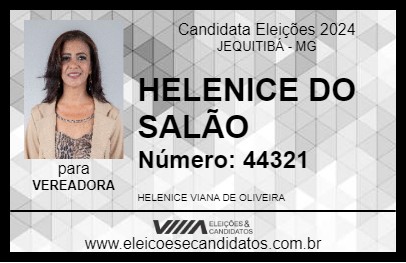 Candidato HELENICE DO SALÃO 2024 - JEQUITIBÁ - Eleições