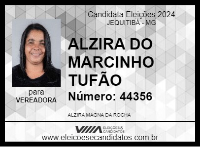 Candidato ALZIRA DO MARCINHO TUFÃO 2024 - JEQUITIBÁ - Eleições