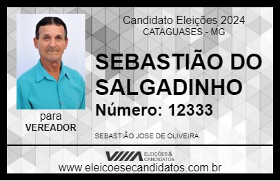 Candidato SEBASTIÃO DO SALGADINHO 2024 - CATAGUASES - Eleições