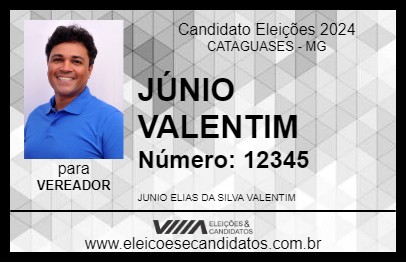 Candidato JÚNIO VALENTIM 2024 - CATAGUASES - Eleições