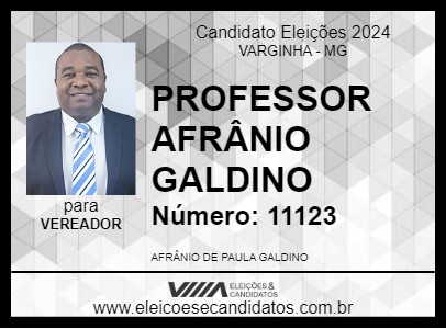 Candidato PROFESSOR AFRÂNIO GALDINO 2024 - VARGINHA - Eleições