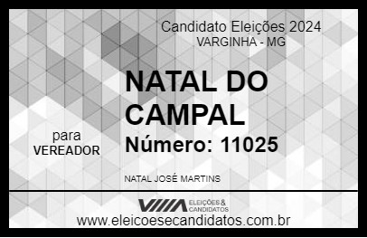 Candidato NATAL DO CAMPAL 2024 - VARGINHA - Eleições