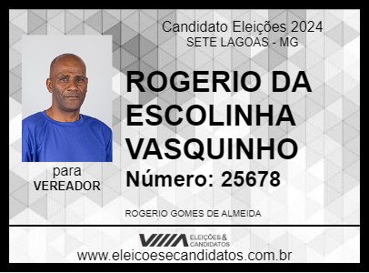 Candidato ROGERIO DA ESCOLINHA VASQUINHO 2024 - SETE LAGOAS - Eleições