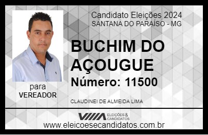 Candidato BUCHIM DO AÇOUGUE 2024 - SANTANA DO PARAÍSO - Eleições