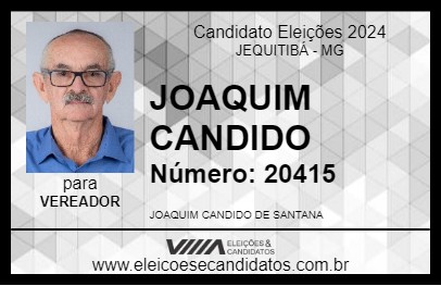 Candidato JOAQUIM CANDIDO 2024 - JEQUITIBÁ - Eleições