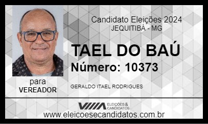 Candidato TAEL DO BAÚ 2024 - JEQUITIBÁ - Eleições