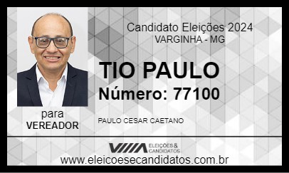 Candidato PAULO CAETANO -TIO PAULO 2024 - VARGINHA - Eleições