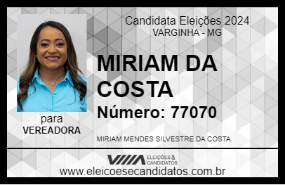 Candidato MIRIAM DA COSTA 2024 - VARGINHA - Eleições