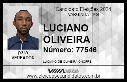 Candidato LUCIANO OLIVEIRA 2024 - VARGINHA - Eleições